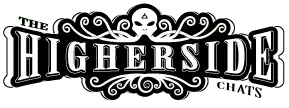 The Higherside Chats
